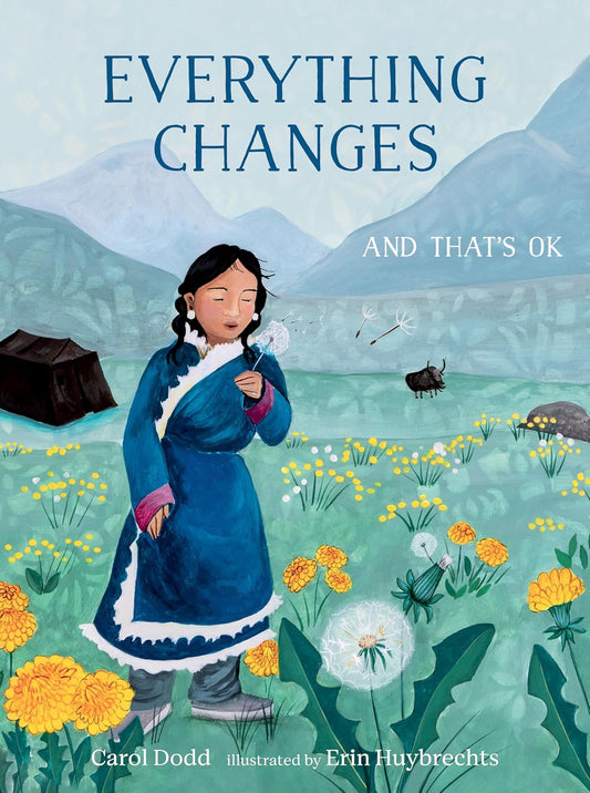 Everything Changes And That's OK