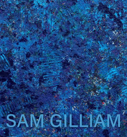 Sam Gilliam: The Last 5 Years