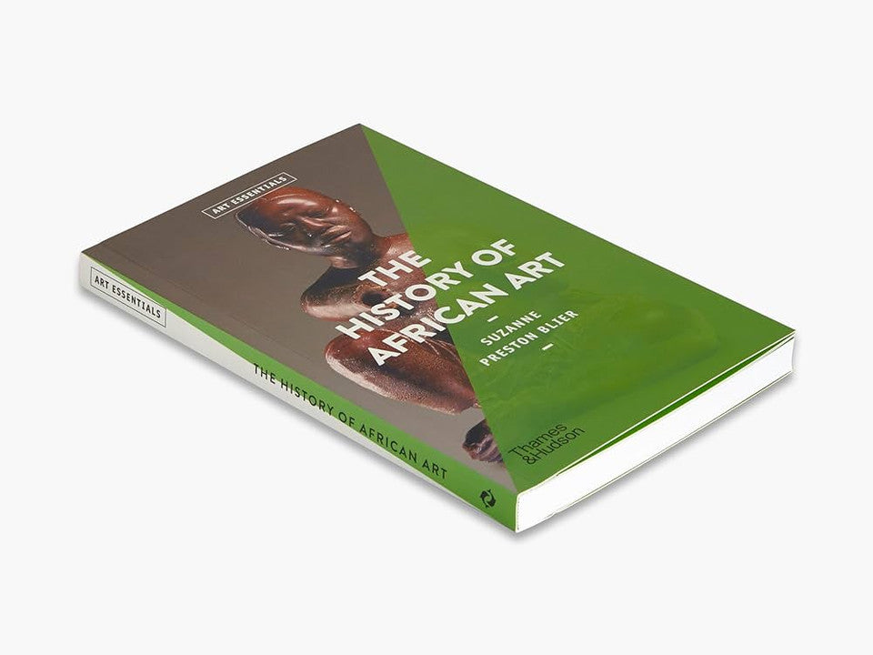 The History of African Art (Art Essentials)