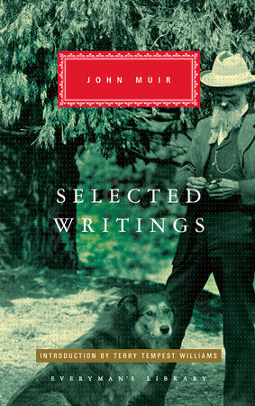 Book cover of 'Selected Writings' by John Muir with a man and dog in a forest setting.