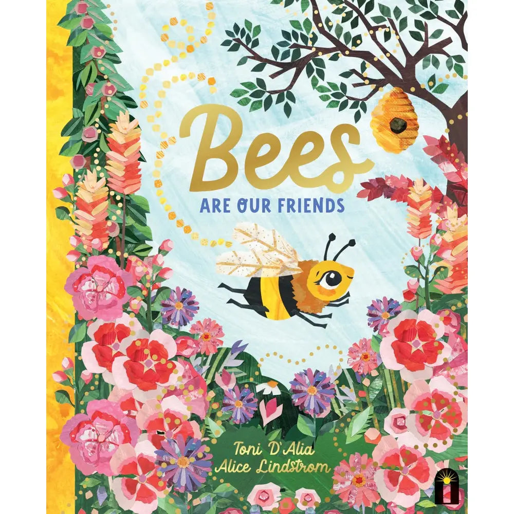 Book cover of 'Bees Are Our Friends' with a bee and floral design.
