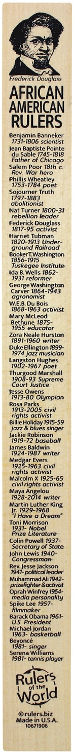 A wooden ruler featuring a black-and-white portrait of Frederick Douglas at the top and black text below reading 'African American Rulers' and a list of historical figures
