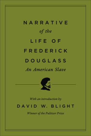 Narrative of the Life of Frederick Douglas, an American Slave