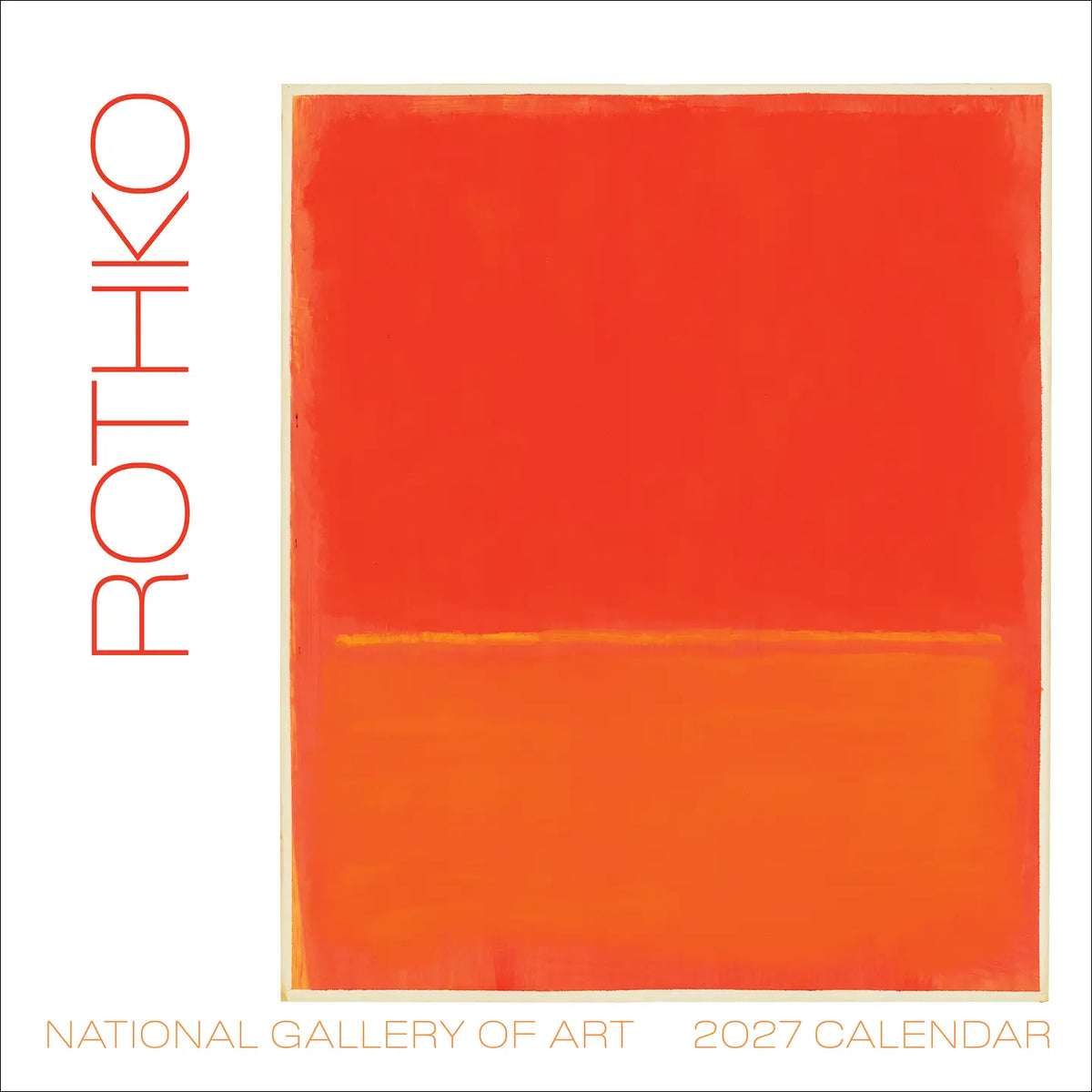 Front cover of a Rothko 2027 Wall Calendar feautring a red/orange and orange image