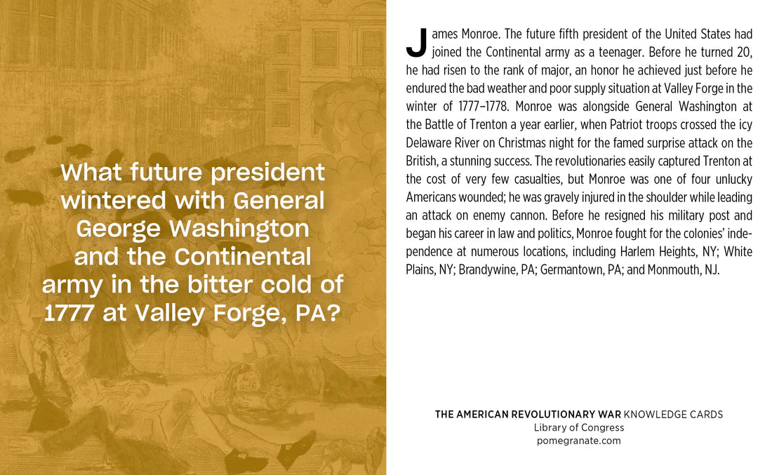 Knowledge card about James Monroe's involvement with General George Washington during Valley Forge, with text and historical illustration.